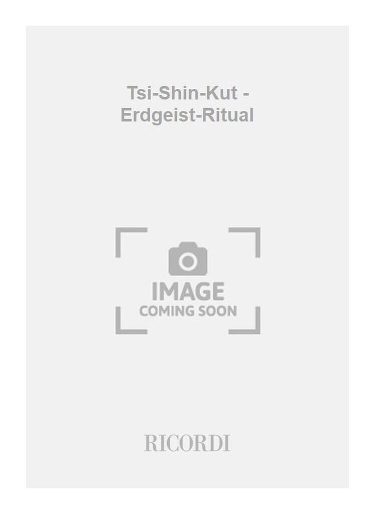 Tsi-Shin-Kut - Erdgeist-Ritual